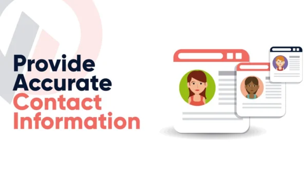 Provide Accurate Contact Information