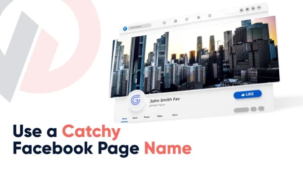 Use a Catchy Facebook Page Name